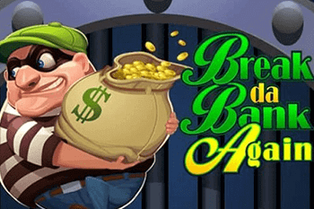 tragaperras Break Da Bank Again