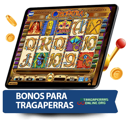 Bonos de bienvenida para tragaperras online